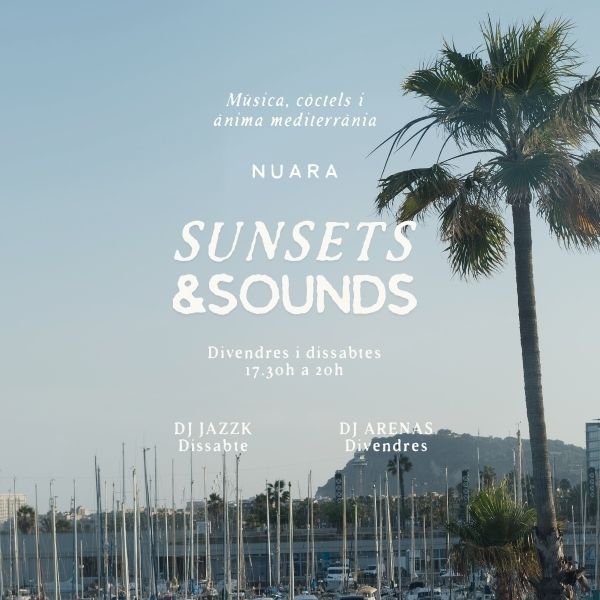 Sunsets&Sounds DJ Sets | Restaurant Nuara